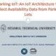 Parking IoT: An IoT Architecture to Collect Availability Data from Parking Lots